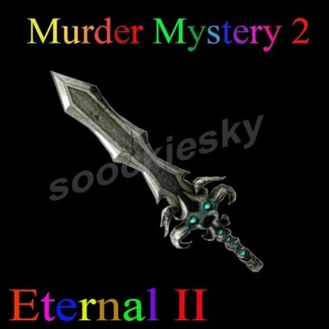 Eternal 2 - ROBLOX MURDER MYSTERY 2
