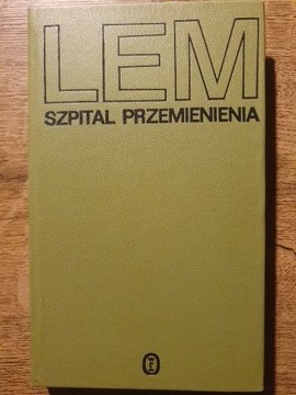 Szpital Przemienienia - Stanisław Lem