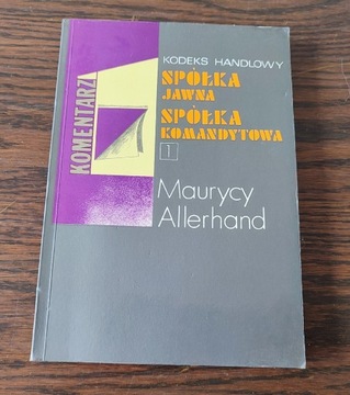 Maurycy Allerhand - Kodeks Handlowy spółka jawna 