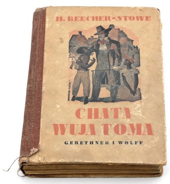 Chata wuja Toma - H. Beecher-Stowe Wyd. 12, r.1943