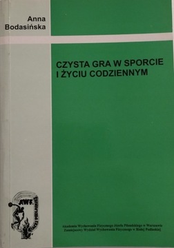 Czysta gra w sporcie i życiu codziennym