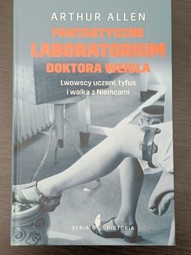 Fantastyczne laboratorium doktora Weigla. A. Allen