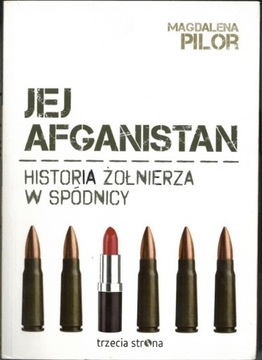 Jej Afganistan - Magdalena Pilor AUTOGRAF