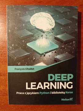 Deep Learning. Praca z językiem Python Chollet