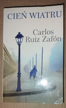 Cień Wiatru Carlos Ruiz Zafón