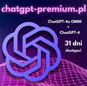 ChatGPT-4 PLUS | ChatGPT 4 | CHATGPT-4o | 31 DNI | Chat GPT | PROMOCJA!!!