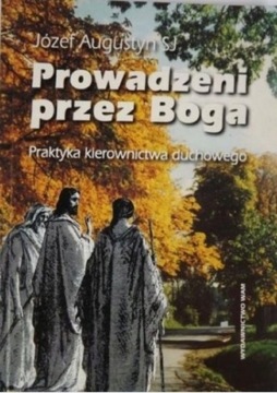 Prowadzeni przez Boga książka Józef Augustyn SJ