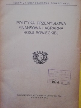 ROSJA SOWIECKA  POD WGLĘDEM GOSPODARCZYM Krzywicki 1922 r.