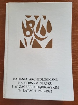 Badania Archeologiczne na Górnym Śląsku...