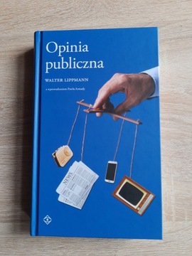 Opinia publiczna. Walter Lippmann