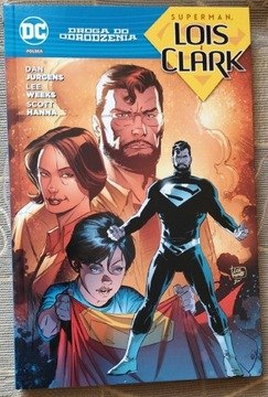 Uniwersum DC Odrodzenie + Superman Lois i Clark