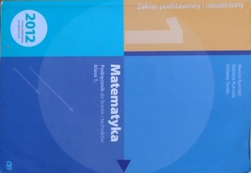 Matematyka. Podręcznik dla liceów i techników 1