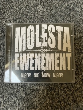 MOLESTA EWENEMENT - NIGDY NIE MÓW NIGDY 2006