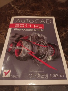AutoCAD 2011 Pierwsze kroki