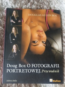 Doug Box O FOTOGRAFII PORTRETOWEJ Przewodnik