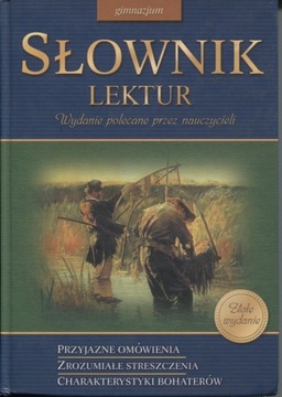 SŁOWNIK LEKTUR - GIMNAZJUM 