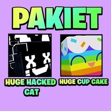 Huge cupcake + huge hacked Pet Simulator 99