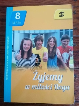 KATECHIZM SP 8 ŻYJEMY W MIŁOŚCI BOGA PODR.