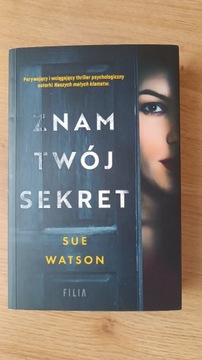 Znam twój sekret Sue Watson