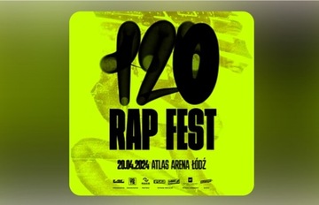 2 bilety na 120 RAP FEST w Lodzi