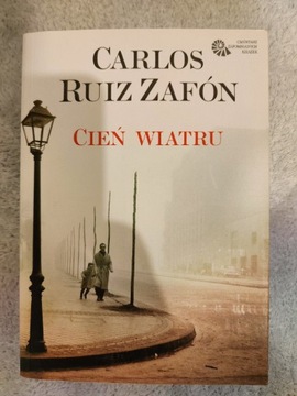 Cień wiatru Carlos Ruiz Zafon