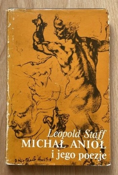 Leopold Staff - Michał Anioł i jego poezje