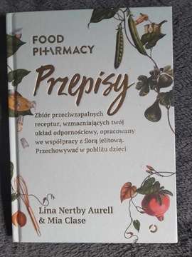 Food Pharmacy Przepisy L. Nertby Aurell, Mia Clase