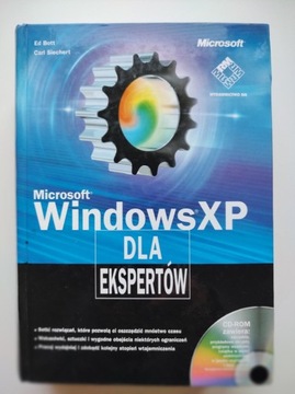 Windows XP dla ekspertów – E. Bott, C. Siechert