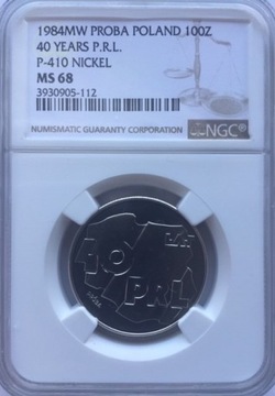 100 ZŁ Próba NIKIEL 40 LAT PRL 1984 NGC MS68 