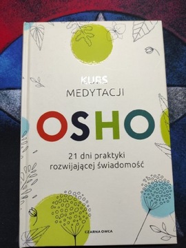 Kurs medytacji Osho. 21 dni praktyki 