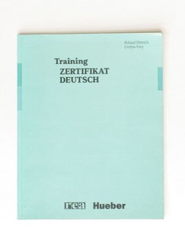 Training Zertifikat Deutsch - Roland Dittrich, Evelyn Frey