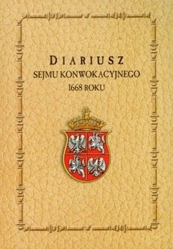 Diariusz sejmu konwokacyjnego 1668 r.