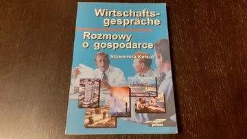 WIRTSCHAFTSGESPRÄCHE ROZMOWY O GOSPODARCE KOŁSUT