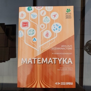 Matematyka Matura 2021/22 Arkusze egzaminacyjne 