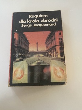 Książka Requiem Dla Króla Zbrodni Serge Jacquemard