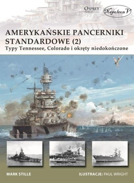 M.E.Stille - Amerykańskie pancerniki standardowe 