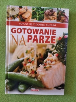 Gotowanie na parze - Mirek Drewniak