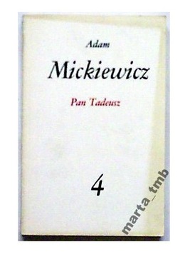 Adam Mickiewicz, Pan Tadeusz