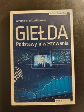 Giełda Podstawy inwestowania Zaremba