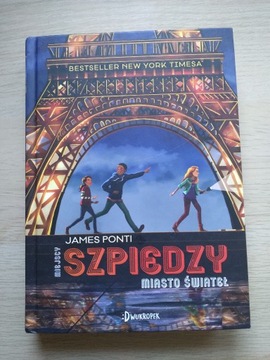 "Miejscy szpiedzy, miasto świateł" James Ponti