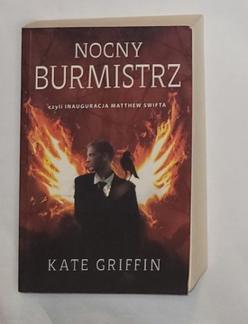 Kate Griffin - Nocny Burmistrz