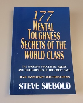 177 Mental Toughness Secrets of the World Class