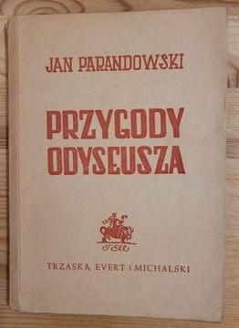Przygody Odyseusza Jan Parandowski 1947