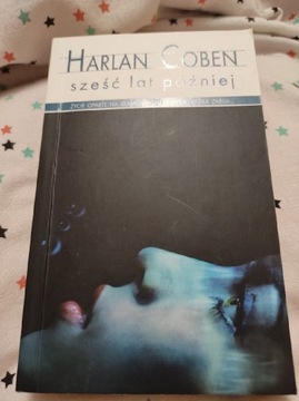 Harlan Coben "sześć lat później" 