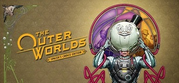 THE OUTER WORLDS: SPACER'S CHOICE EDITION PC