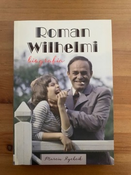 Roman Wilhelmi biografia