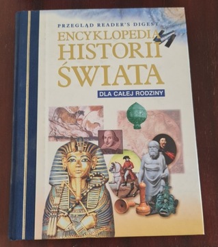 Encyklopedia Historii Świata dla całej rodziny Przegląd Reader's Digest