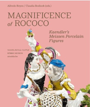 Magnificence of Rococo Wspaniałość rokoka Meissen Miśnia katalog