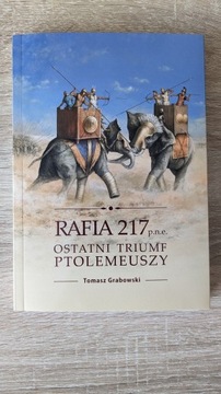 (Nowa) Rafia 217 p.n.e. Tomasz Grabowski