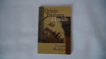 Dzieje Tristana i Izoldy -Joseph Bedier